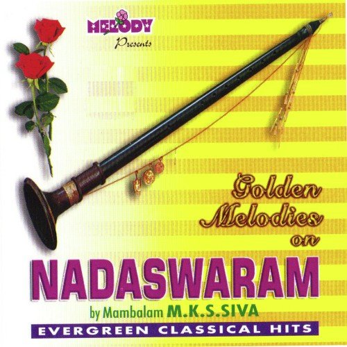 Golden Melodies On Nadaswaram