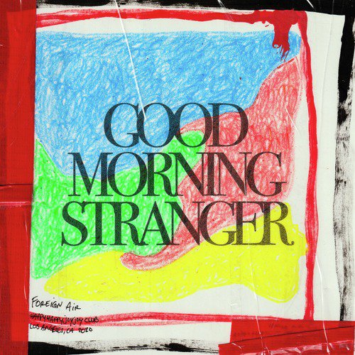 Good Morning Stranger_poster_image