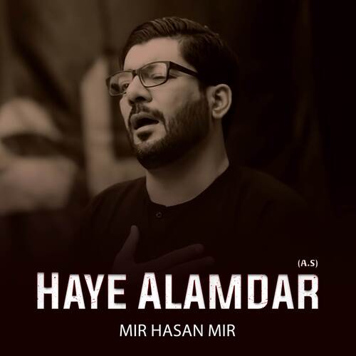 Haye Alamdar (A.S)