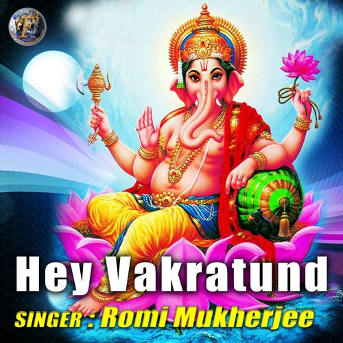 Hey Vakratund (Ganpati Bhajan)