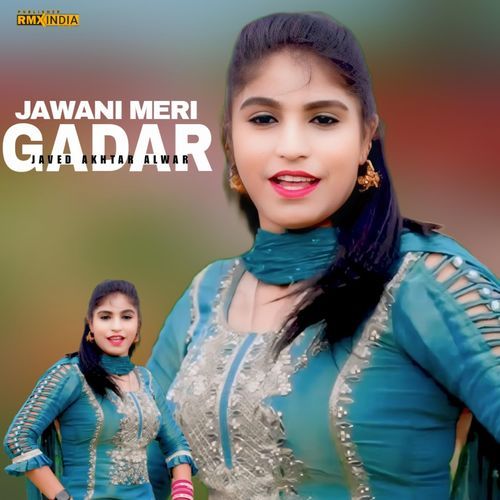 Jawani Meri Gadar