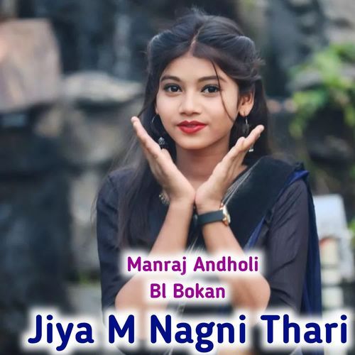 Jiya M Nagni Thari