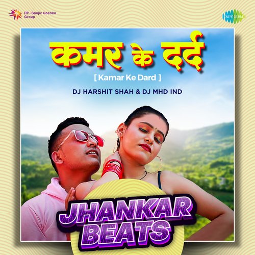 Kamar Ke Dard - Jhankar Beats