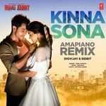 Kinna Sona Amapiano Remix(Remix By Digvijay,Sidbit)
