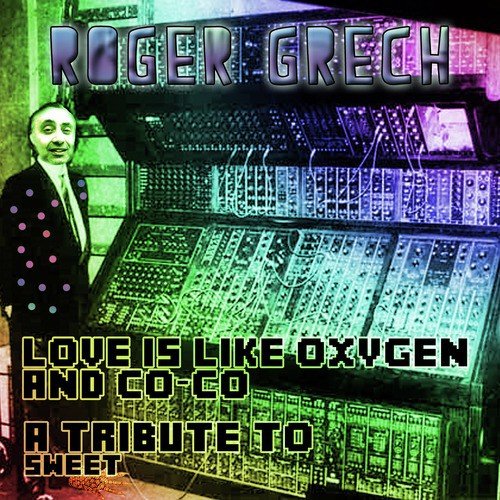 Love Is Like Oxygen & Coco: A Tribute to Sweet