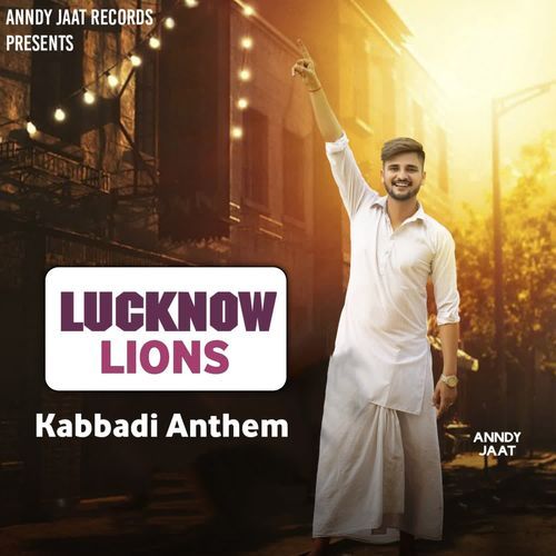 Lucknow Lions (Kabaddi Anthem)