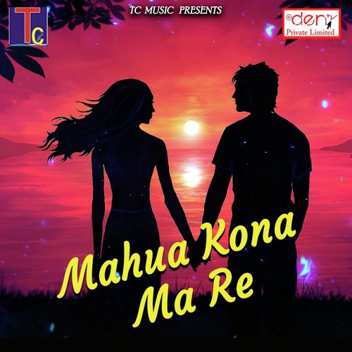 Mahua Kona Ma Re_poster_image