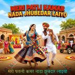 Meri Patli Kamar Nada Jhubedar Laiyo
