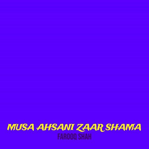 Musa Ahsani Zaar Shama