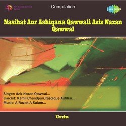 Nasihat Aur Ashiqana Qawwali Aziz Nazan Qawwal