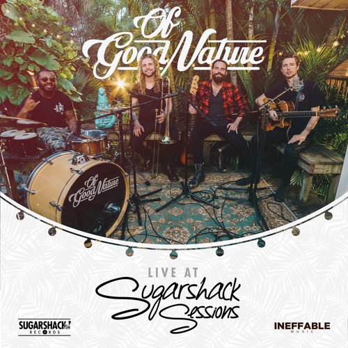 Of Good Nature Live at Sugarshack Sessions_poster_image