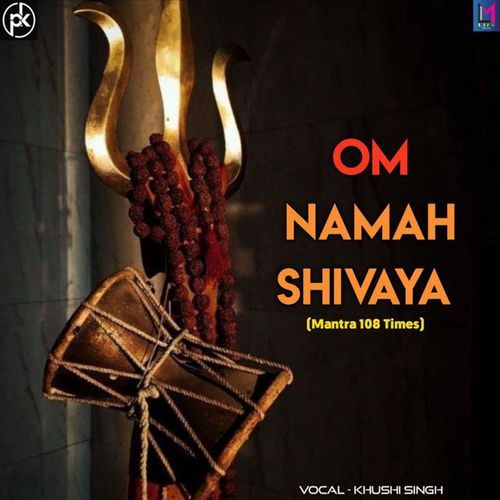 Om Namah Shivaya 108 Times
