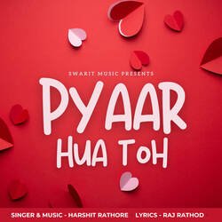 Pyaar Hua Toh-BAQieRN5dVE