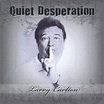 Quiet Desperation