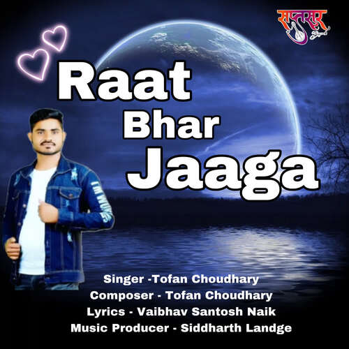 Raat Bhar Jaaga