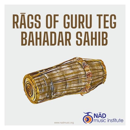 Rags of Guru Teg Bahadar Sahib