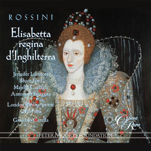 Rossini: Elisabetta, regina d'Inghilterra