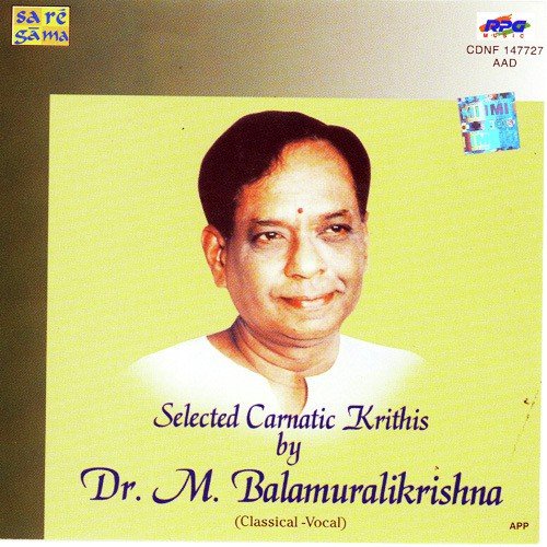 Selected Carnatic Krithis By Dr. M. B. K. Vocal