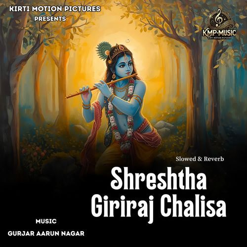 Shreshtha Giriraj Chalisa Slowed & Reverb cover art