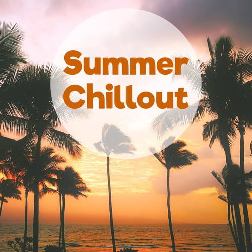 Summer Chillout – Chill Out Music, Relax on Holiday, Drinkbar Music_poster_image