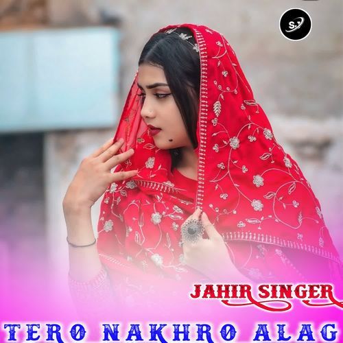 TERO NAKHRO ALAG