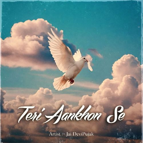 Teri Aankhon Se