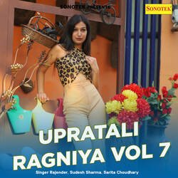 Upratali Ragniya Vol 7