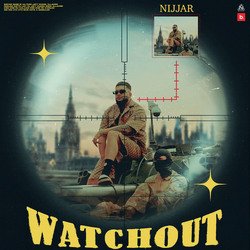 Watchout-My0ZXUxSeHY