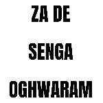 Za De Senga Oghwaram