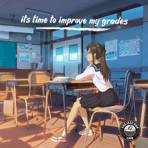 it’s time to improve my grades.