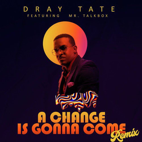 A Change is Gonna Come (Remix)_poster_image