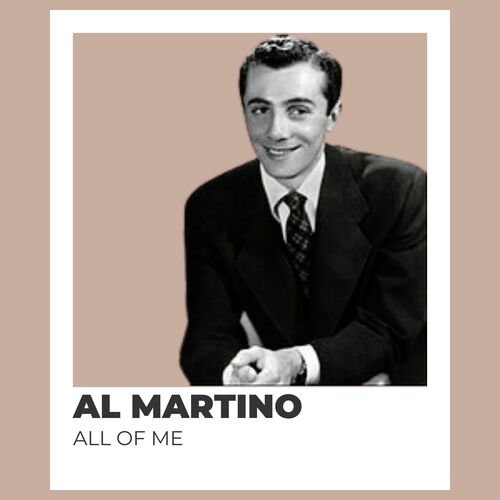 All of Me - Al Martino