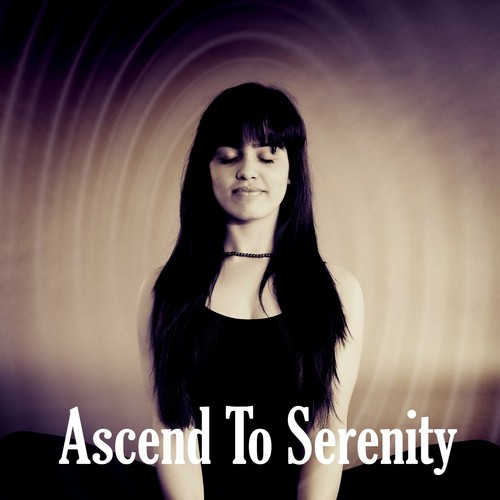Ascend To Serenity
