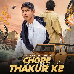 Chore Thakur Ke-KAsuCBoAdWA