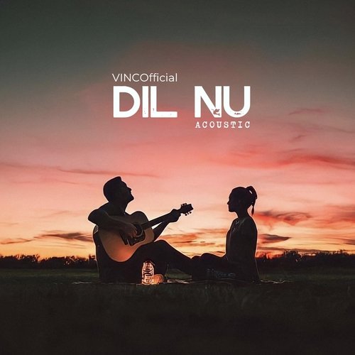 Dil Nu (Acoustic)_poster_image