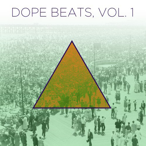 Dope Beats, Vol. 1: Hip Hop Instrumentals with a Golden Era Sound