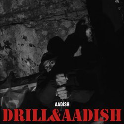 Drill&amp;Aadish-CgBSRiBKfko