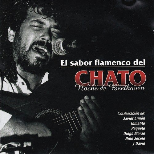 El Sabor Flamenco del Chato "Noche de Beethoven"