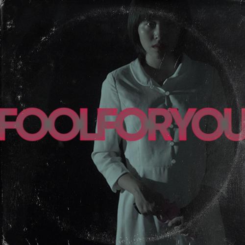 Fool for You (feat. Rem &amp; Hairan)_poster_image