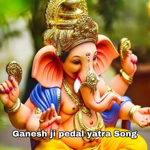 Ganesh ji pedal yatra song