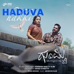 Haduva Hakki (From &quot;Gumti&quot;) (Original Motion Picture Soundtrack)