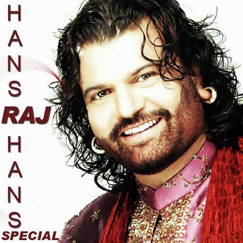 Hans Raj Hans Special