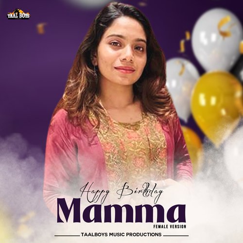 Happy Birthday Mamma (Female Version)