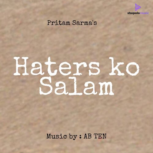 Haters Ko Salam