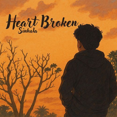 Heart Broken Sinhala, Vol. 01