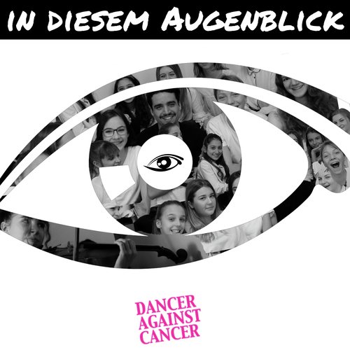 In diesem Augenblick (Dancer Against Cancer 2019)_poster_image