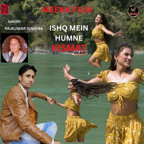 Ishq Main Humne Kismat ( Hindi Song )