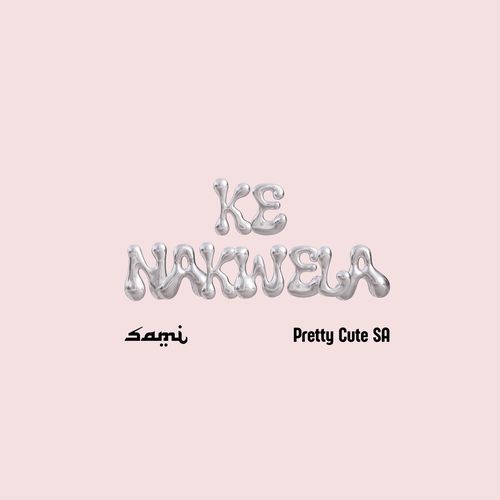 KE NAKWELA !_poster_image