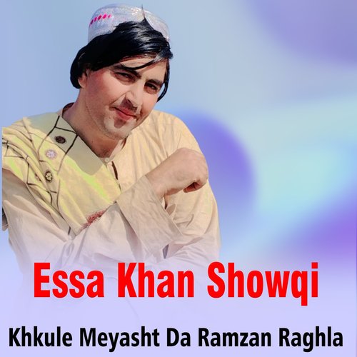 Khkule Meyasht Da Ramzan Raghla