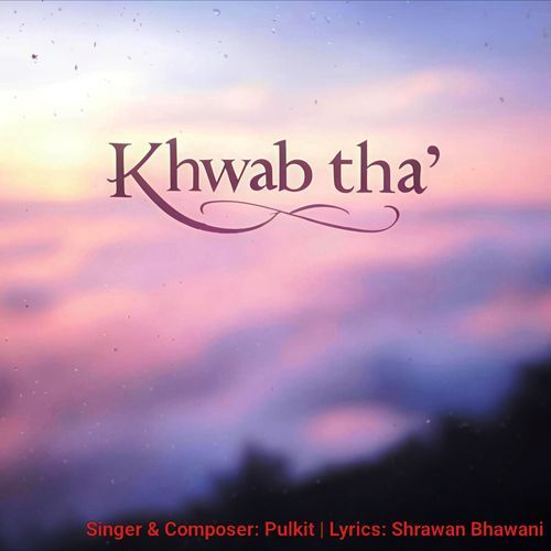 Khwab Tha